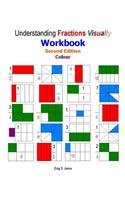 Understanding Fractions Visually Workbook Second Edition Colour