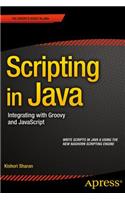 Scripting in Java: Integrating with Groovy and JavaScript