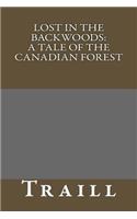 Lost in the Backwoods: (English)