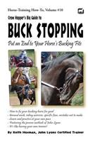 Crow Hopper's Big Guide to Buck Stopping