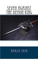 Seven Against the Demon King