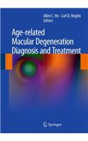 Age-Related Macular Degeneration Diagnosis and Treatment