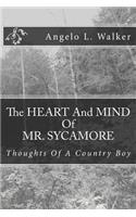 HEART And MIND Of MR. SYCAMORE