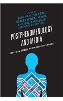 Postphenomenology and Media