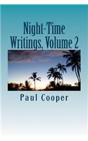 Night-Time Writings, Volume 2