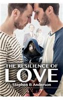 The Resilience of Love: (English)