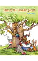 Tales of the Friendly Forest