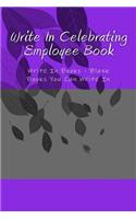 Write In Celebrating Employee Book