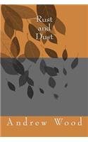 Rust and Dust: (English)