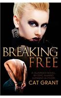 Breaking Free