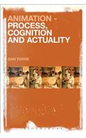 Animation - Process, Cognition and Actuality