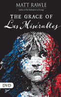 Grace of Les Miserables DVD, The