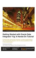 Getting Started with Oracle Data Integrator 11g: A Hands-On Tutorial(English)