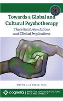 Towards a Global and Cultural Psychotherapy