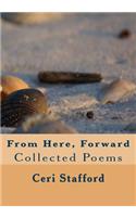 From Here, Forward: Collected Poems(English)