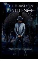 Horsemen: Pestilence: Book 1