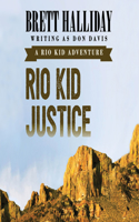 Rio Kid Justice