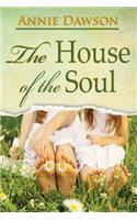 The House of the Soul