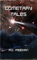 Cometary Tales