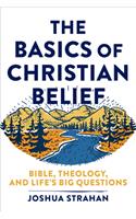 Basics of Christian Belief