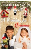 Wedding for Christmas