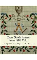Cross Stitch Patterns From 1800 Vol. 1: (English)