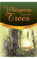 Whispers from the Trees