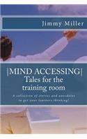 Mind Accessing Tales for the training room