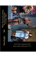 Blues Secrets According to New Hoochie Coochie Man: Secret Facts Exposed the News Didn't Tell You!!!!!!!!