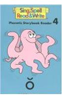 Storybook # 4 Second Edition Sing Spell Read and Write
