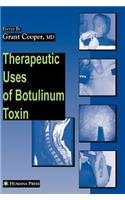 Therapeutic Uses of Botulinum Toxin