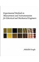 Experimental Methods in Measurement and Instrumentation for Electrical and Mechanical Engineers