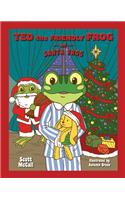 Ted the Friendly Frog and Santa Frog