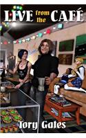 Live from the Cafe