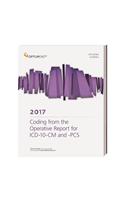 Coding from the Operative Report for ICD-10-CM and PCs 2017
