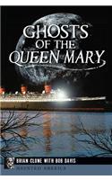 Ghosts of the Queen Mary
