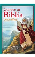 Conoce Tu Biblia Para Ninos: Mi Primera Referencia Biblica Para Ninos de 5 a 8 Anos de Edad