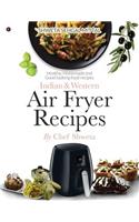 Indian & Western Air fryer recipes
