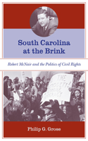 South Carolina at the Brink