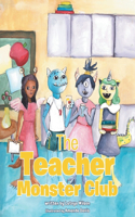 Teacher Monster Club