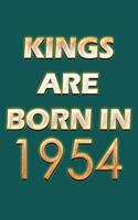 Kings Are Born In 1954 Notebook
