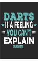 Darts Is A Feeling You Can't Explain Calender 2020