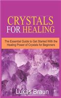 Crystals for Healing