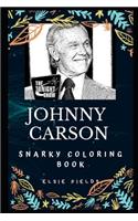 Johnny Carson Snarky Coloring Book: An American Television Host