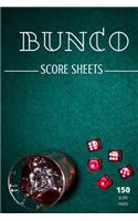 Bunco score sheets: 150 pages large number of pages, to enjoy more of your favorite dice game, the ideal gift for bunco players, bunco dice game, bunco score cards, bun