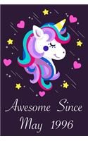 Awesome Since May 1996: 24 Year Old 24th Birthday gift Unicorn Born In May 1996, Journal Gift Book For Girls, Christmas Gift Book, Birthday Gift For Girls, Women's Day Gift