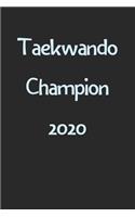 Taekwando Champion 2020