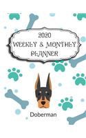 2020 doberman Planner: Weekly & Monthly with Password list, Journal calendar for doberman owner: 2020 Planner /Journal Gift,134 pages, 8.5x11, Soft cover, Mate Finish
