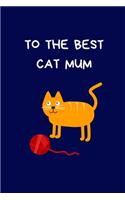 To The Best Cat Mum