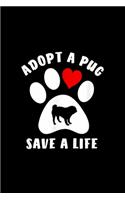 Adopt A Pug Save A Life